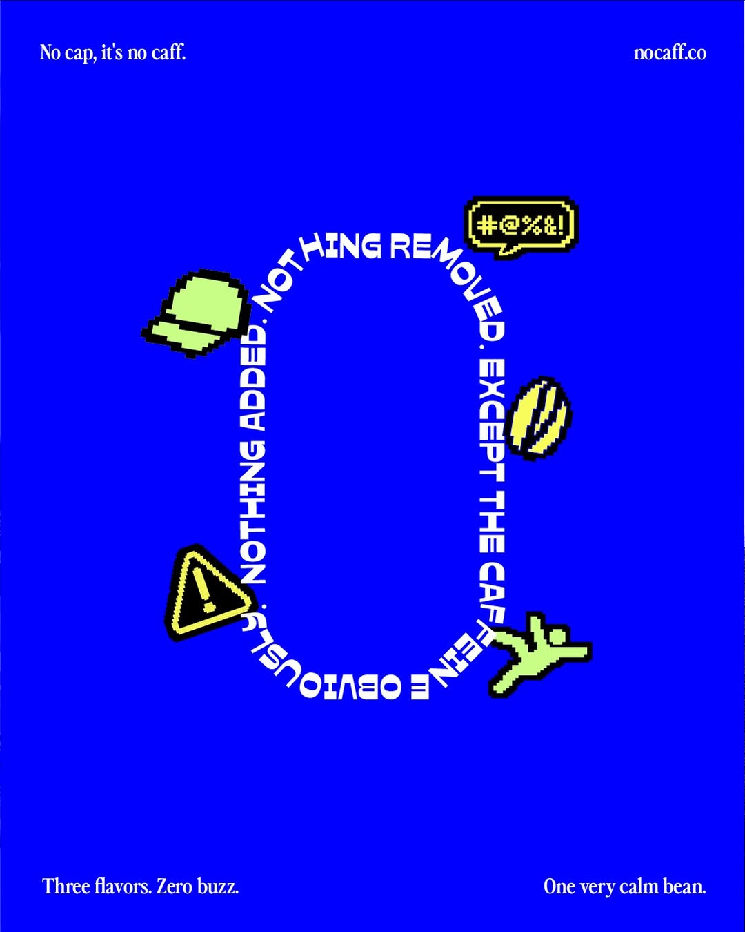 No-CAFF 8
